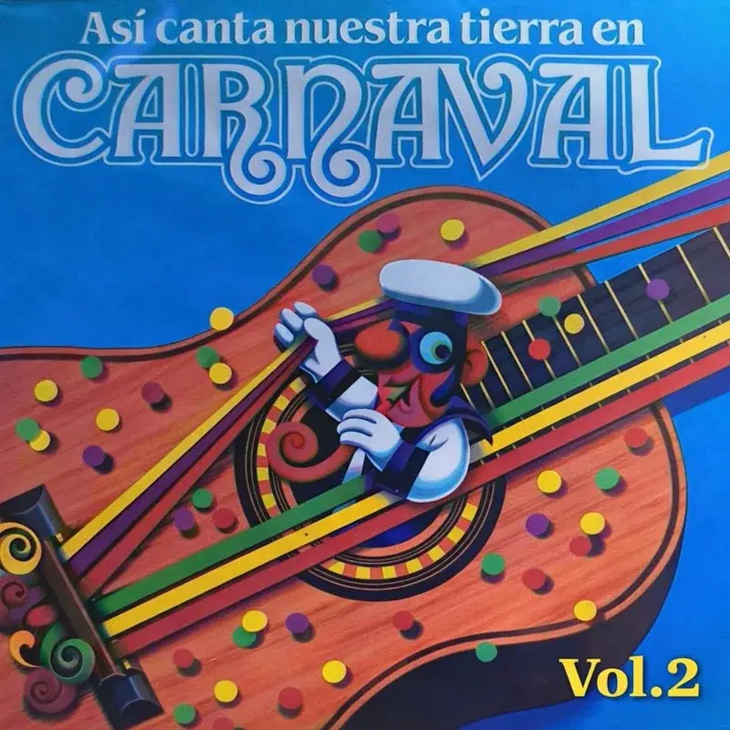 Así Canta Nuestra Tierra En Carnaval,