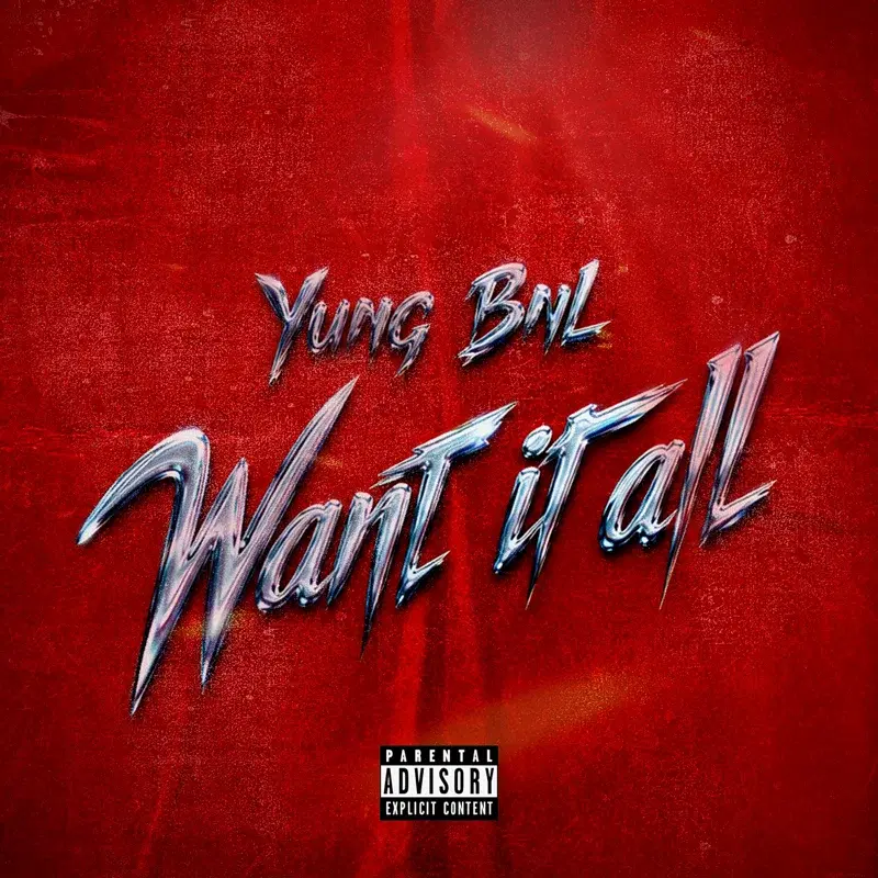 WANT IT ALL