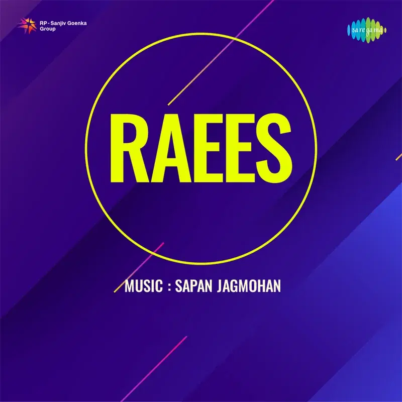 Raees (Original Motion Picture Soundtrack)