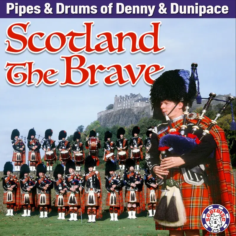Scotland The Brave