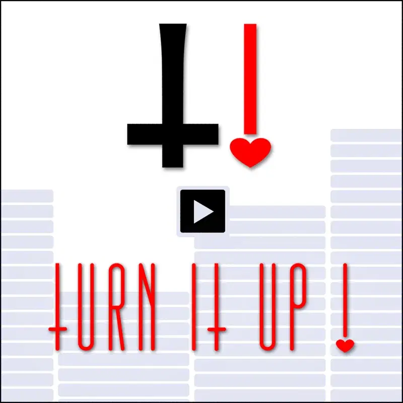 Turn It Up!