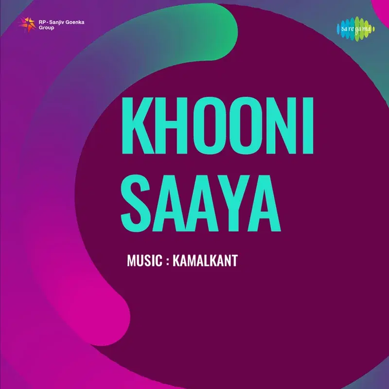 Khooni Saaya (Original Motion Picture Soundtrack)