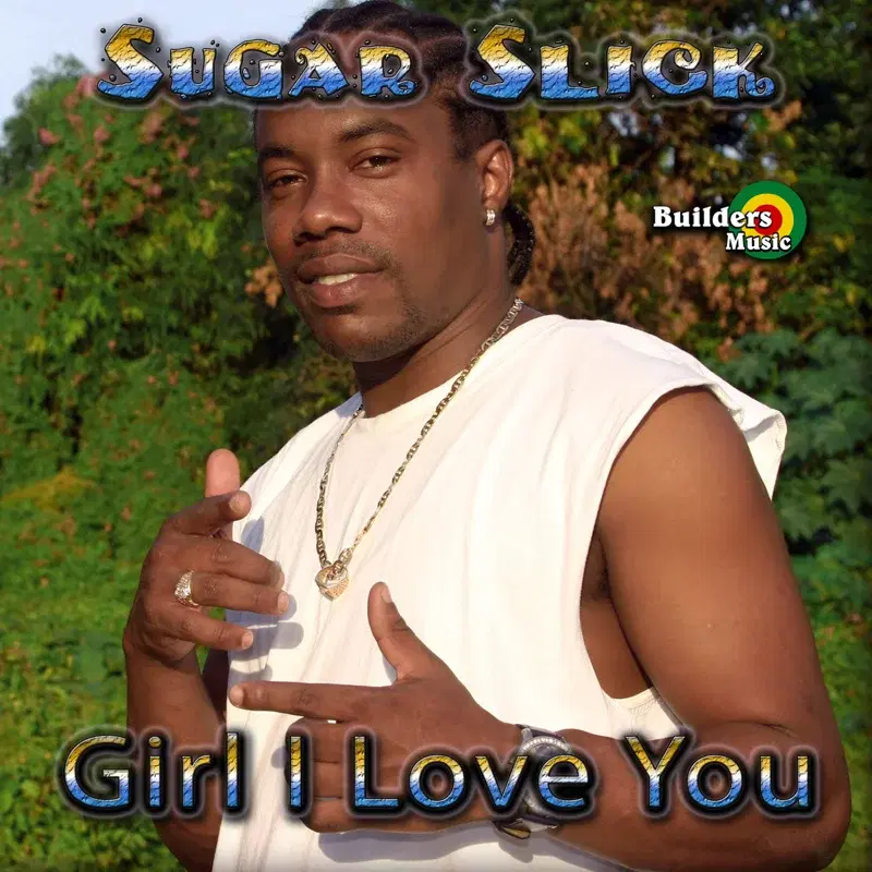 Girl I Love You