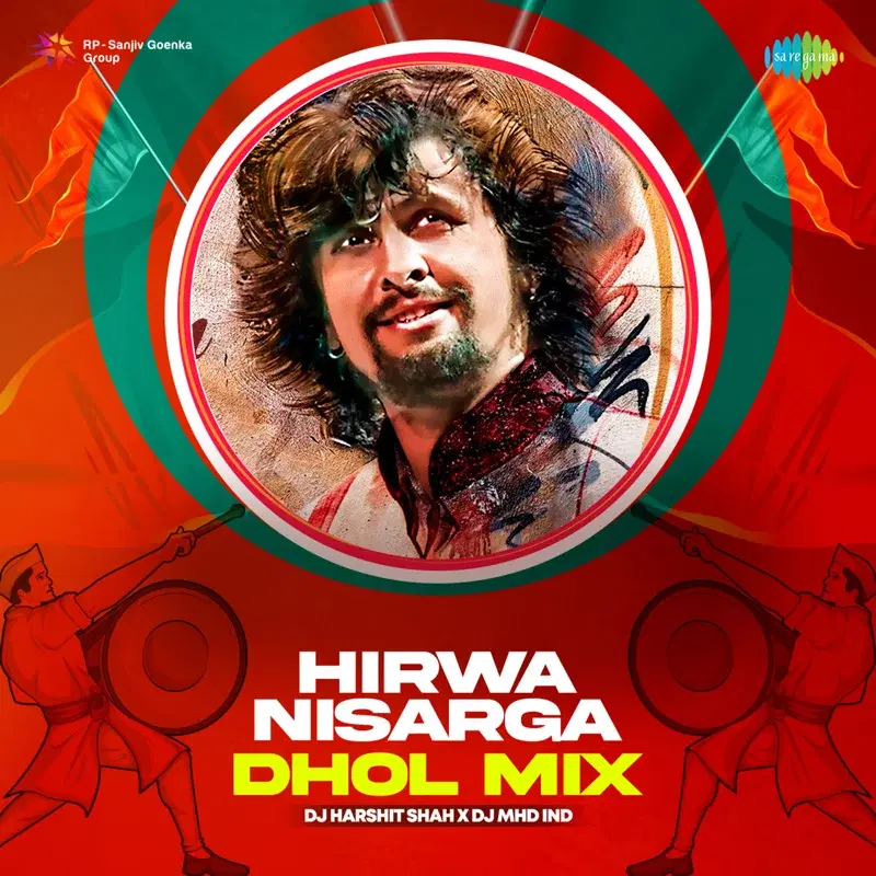 Hirwa Nisarga (Dhol Mix) - Single