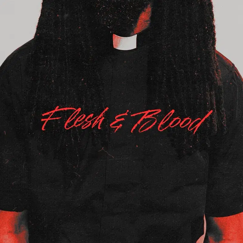Flesh & Blood