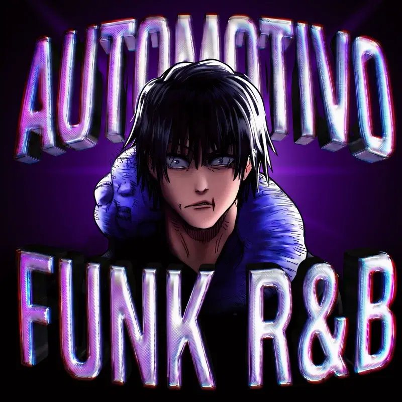 AUTOMOTIVO FUNK R&B