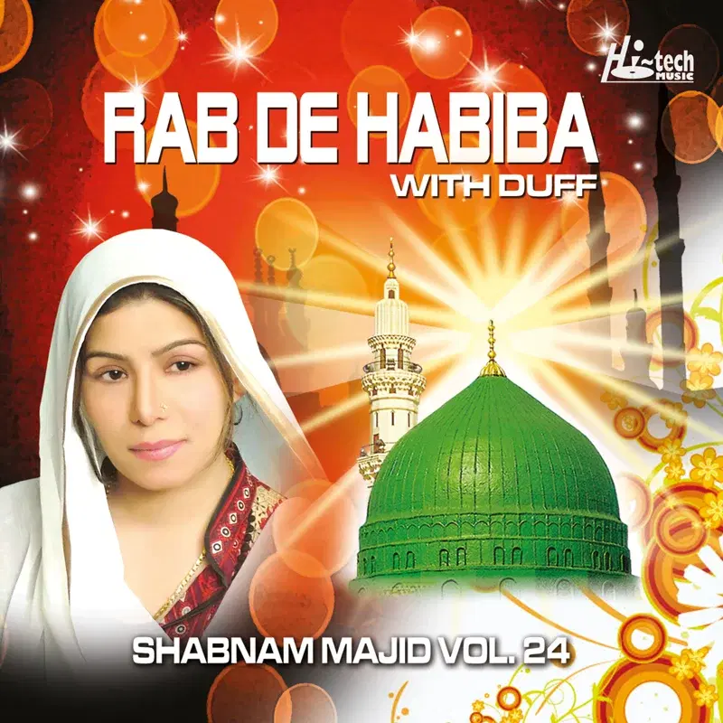 Rab De Habiba Vol. 24 - Islamic Naats With Duff