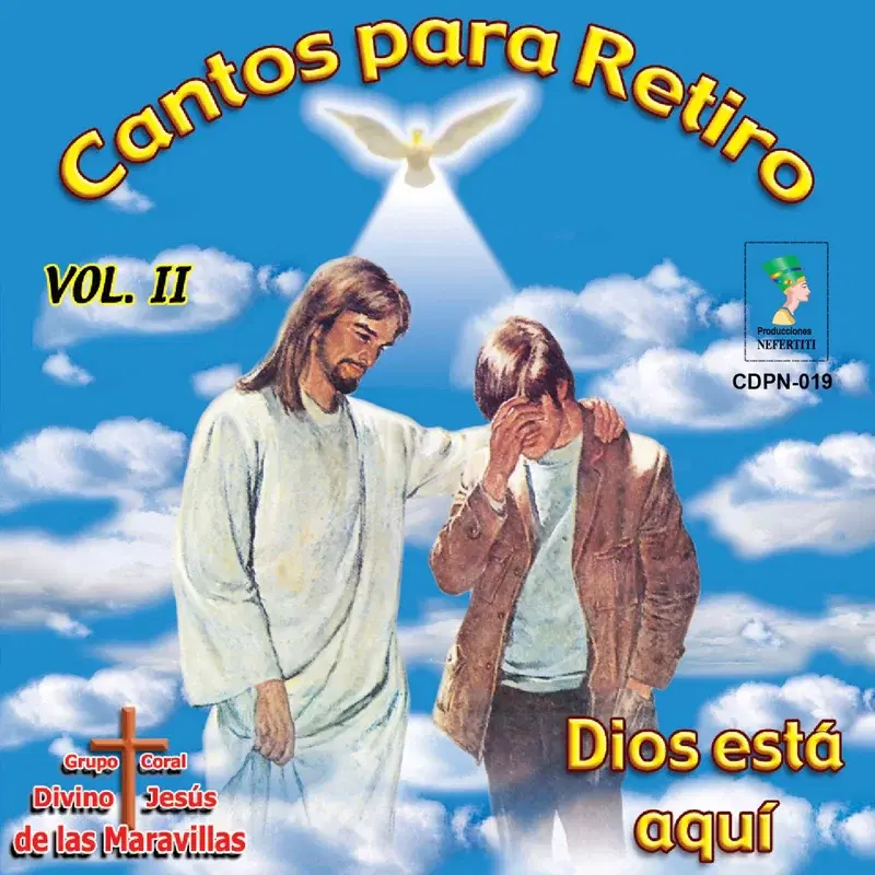 Cantos Para Retiro, Vol. II: Dios está aquí