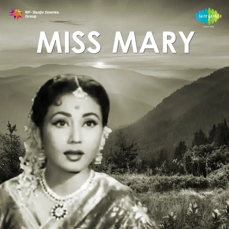 Miss Mary (Original Motion Picture Soundtrack)