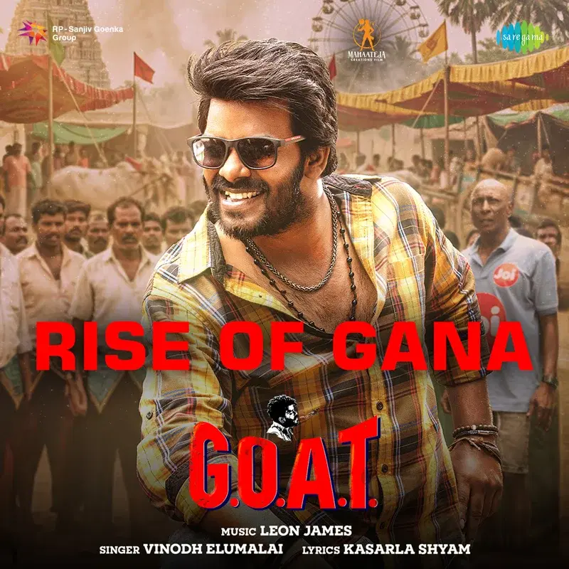 Rise of Gana (From "G.O.A.T")