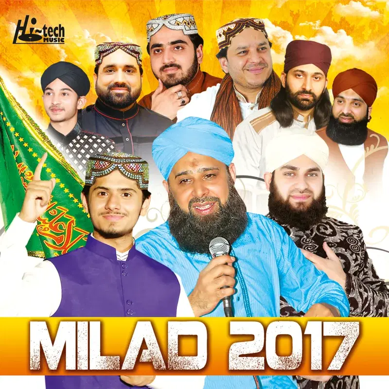 Milad 2017 - Islamic Naats