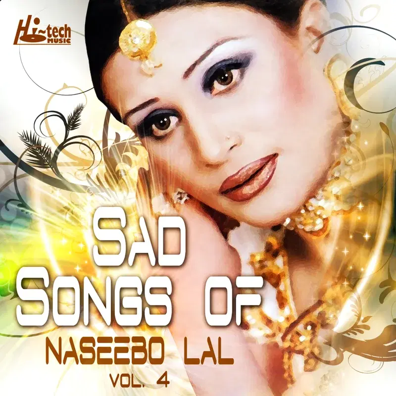 Sad Songs Of Naseebo Lal, Vol. 4
