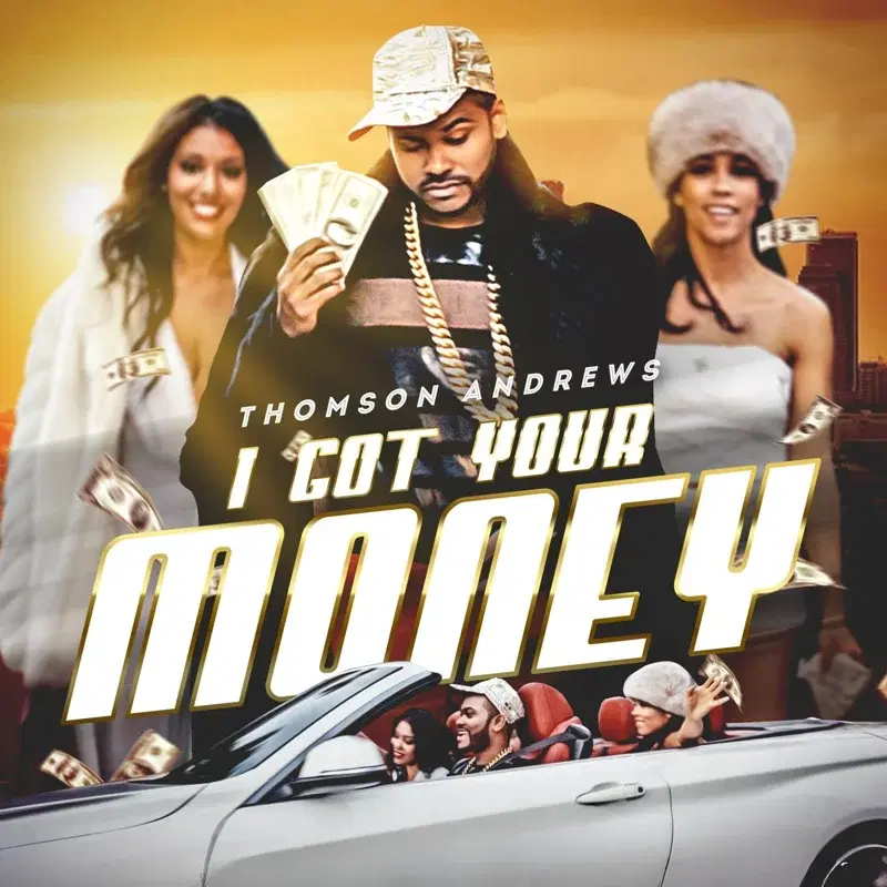 I Got Your Money