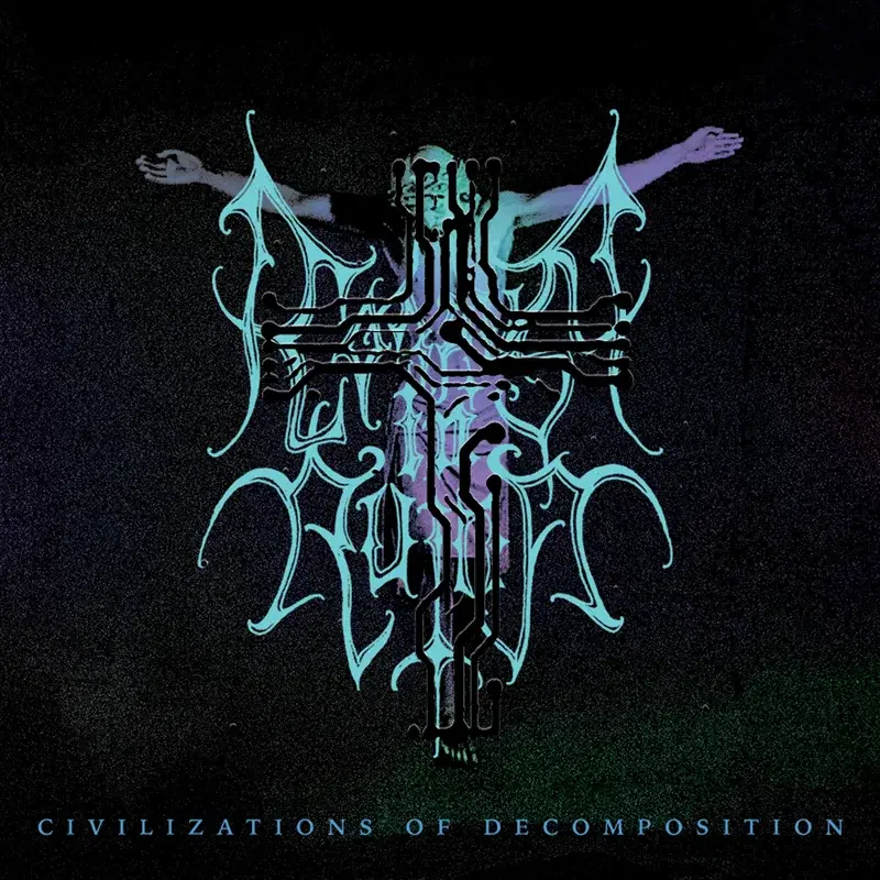 Civilizations Of Decomposition