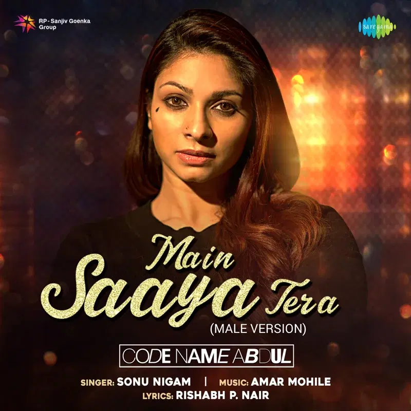 Main Saaya Tera (From "Code Name Abdul") [Male Vocals] - Single