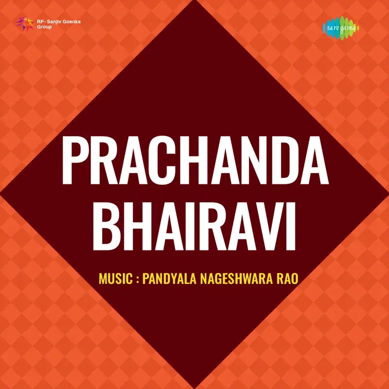 Prachanda Bhairavi (Original Motion Picture Soundtrack)
