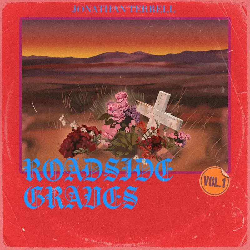 Roadside Graves, Vol. 1