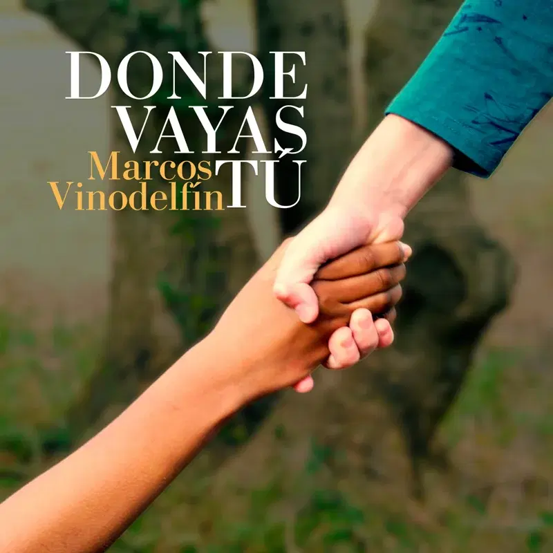 Donde vayas tú