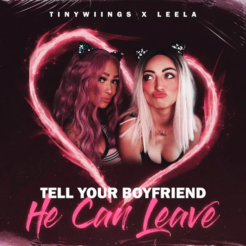 Tell Your Boyfriend He Can Leave
