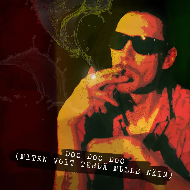 Doo doo doo (Miten voit tehdä mulle näin)
