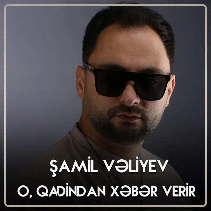 O, Qadından Xəbər Verir