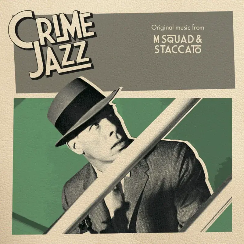 M Squad & Staccato (Jazz on Film ....Crime Jazz, Vol. 2)