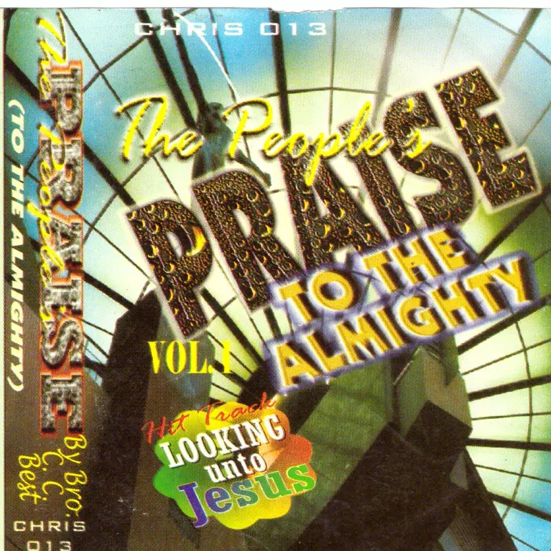 The People Praise to the Almighty, Vol. 1
