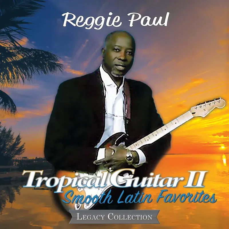 Tropical Guitar II: Smooth Latin Favorites