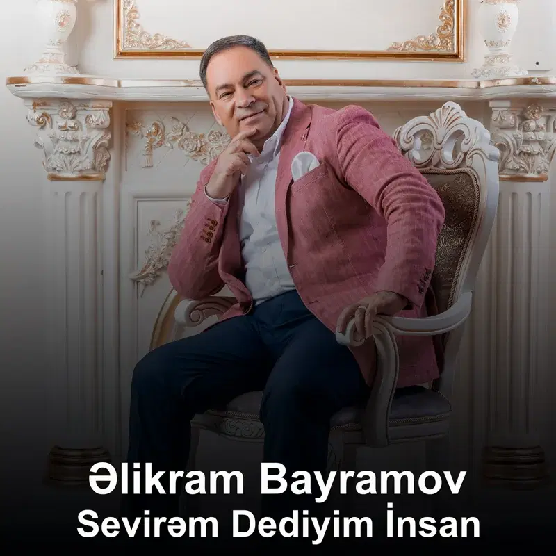 Sevirəm Dediyim İnsan