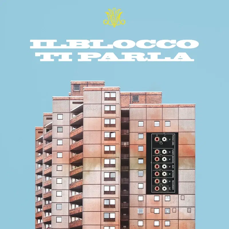 IL BLOCCO TI PARLA