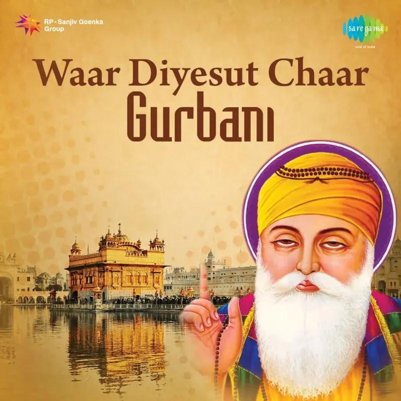 Waar Diyesut Chaar - Gurbani