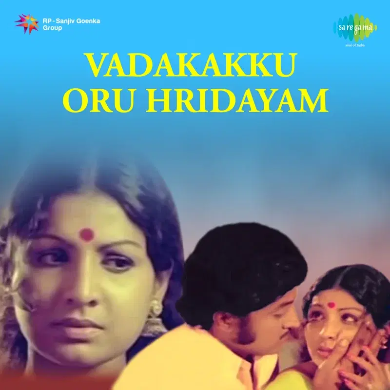 Vadakakku Oru Hridayam (Original Motion Picture Soundtrack)