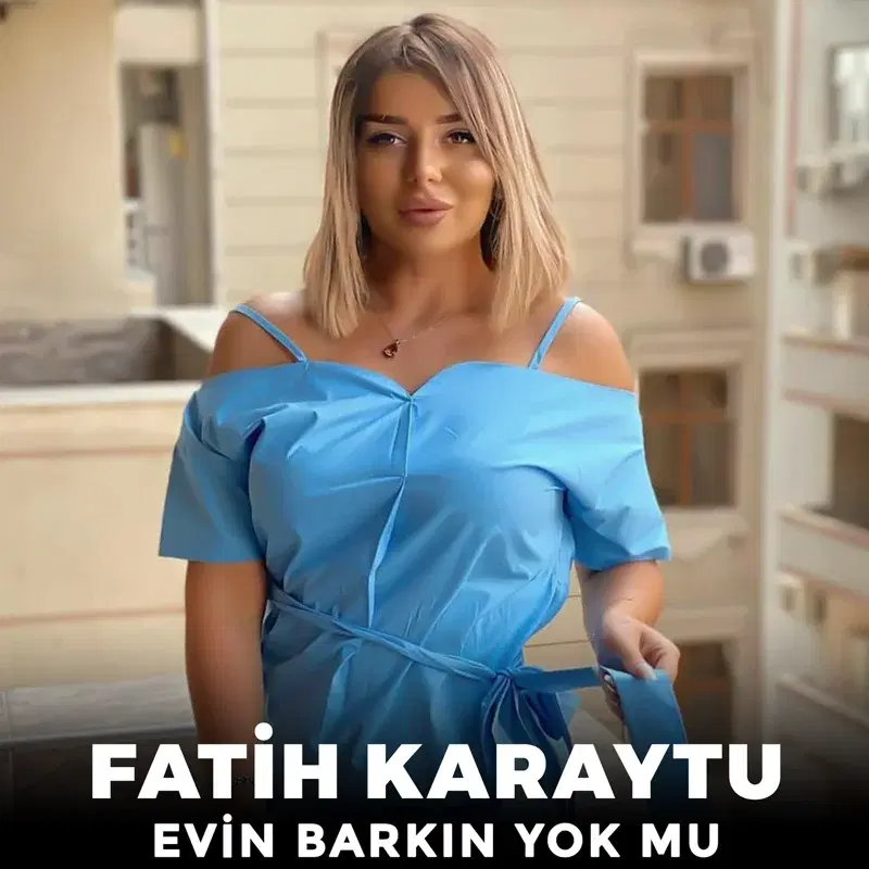 Evin Barkın Yok Mu