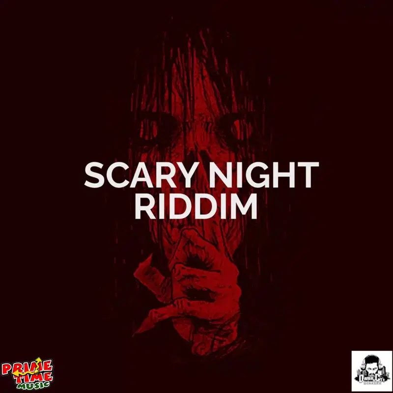 Scary Night Riddim