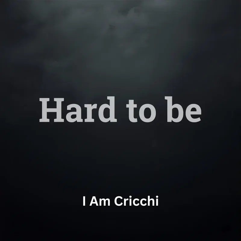 Hard to Be
