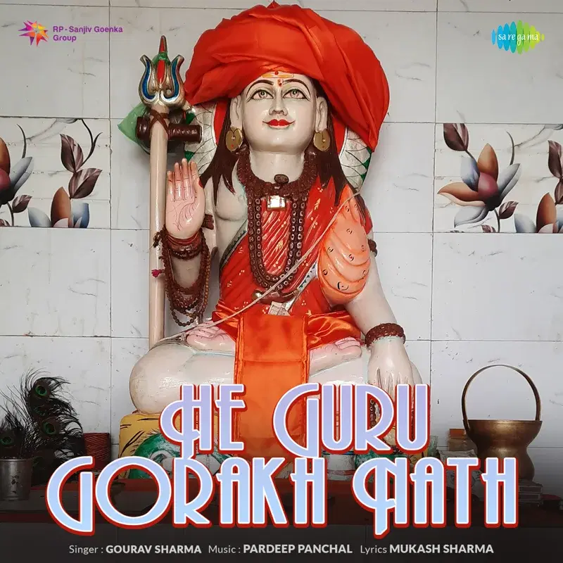 He Guru Gorakh Nath