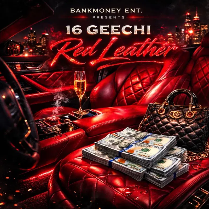 BankMoney Ent. Presents Red Leather