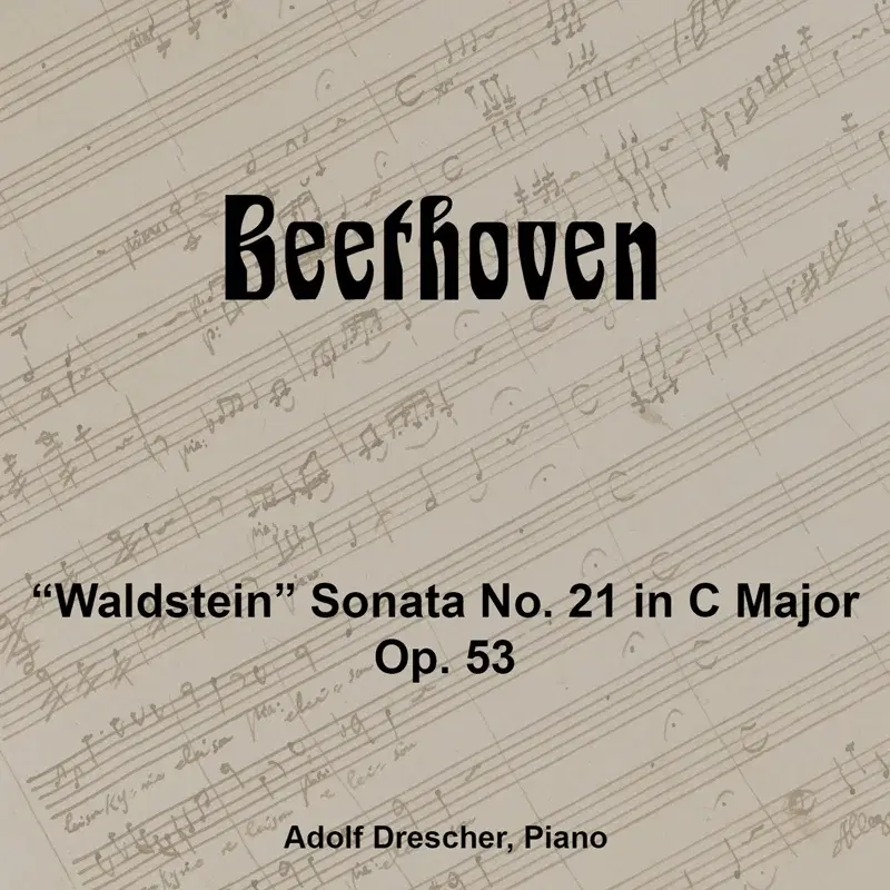 Beethoven "Waldstein" Sonata No. 21 in C Major Op. 53