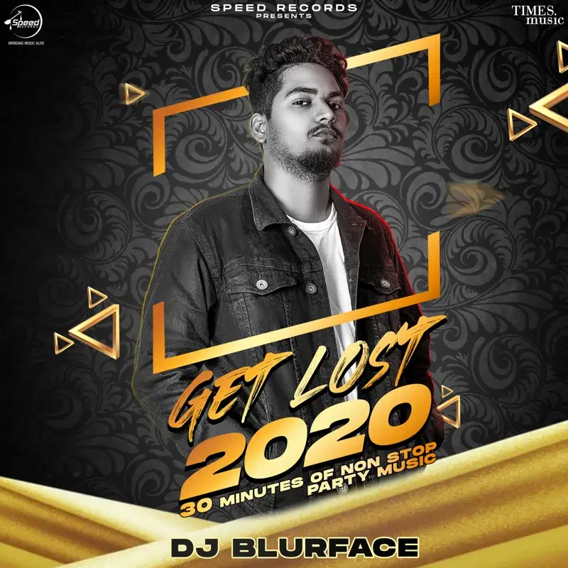 Get Lost 2020 Mashup