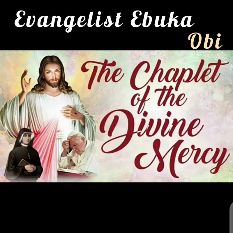 The chaplet of the divine mercy
