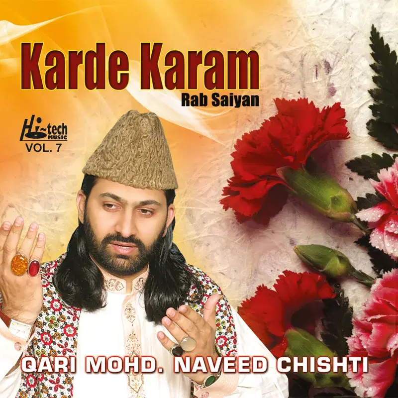 Karde Karam Rab Saiyan, Vol. 7 - Islamic Naats