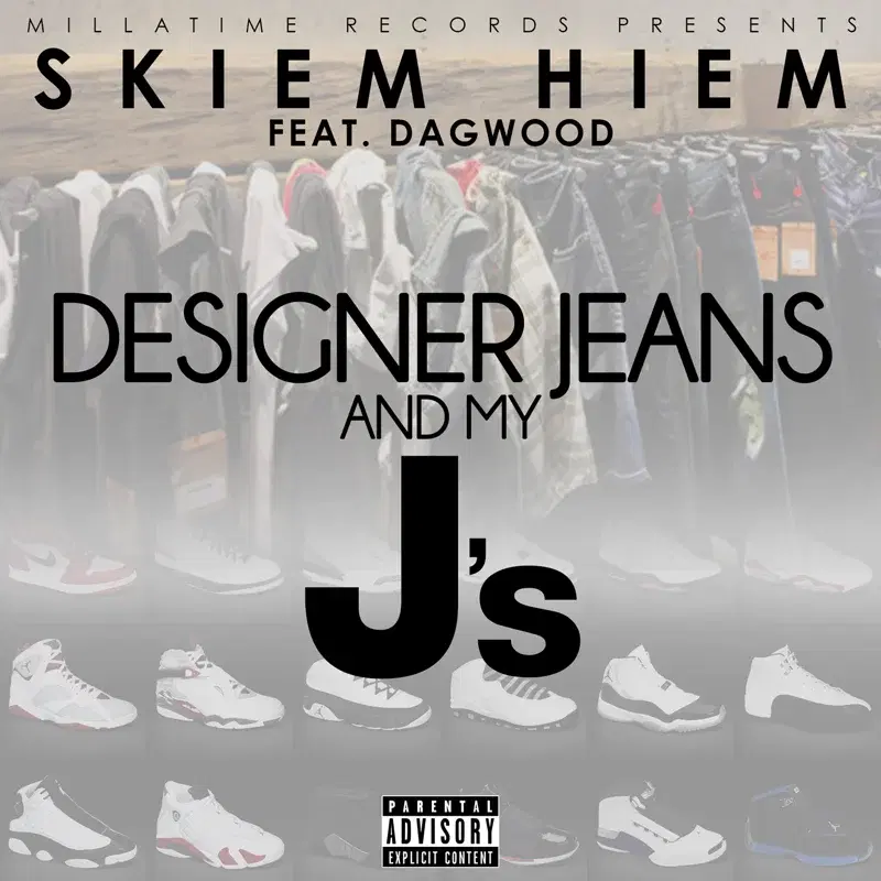 Designer Jeans and My J's (feat. Dagwood)