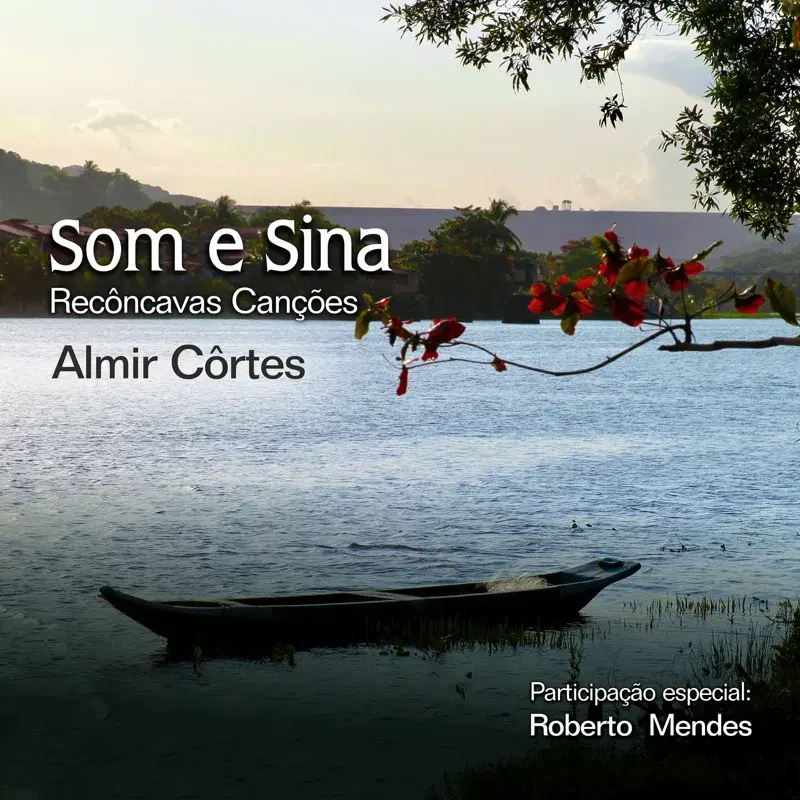 Som e Sina: Recôncavas Canções