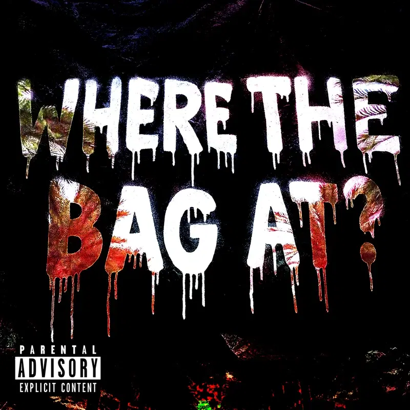 Where The Bag At?