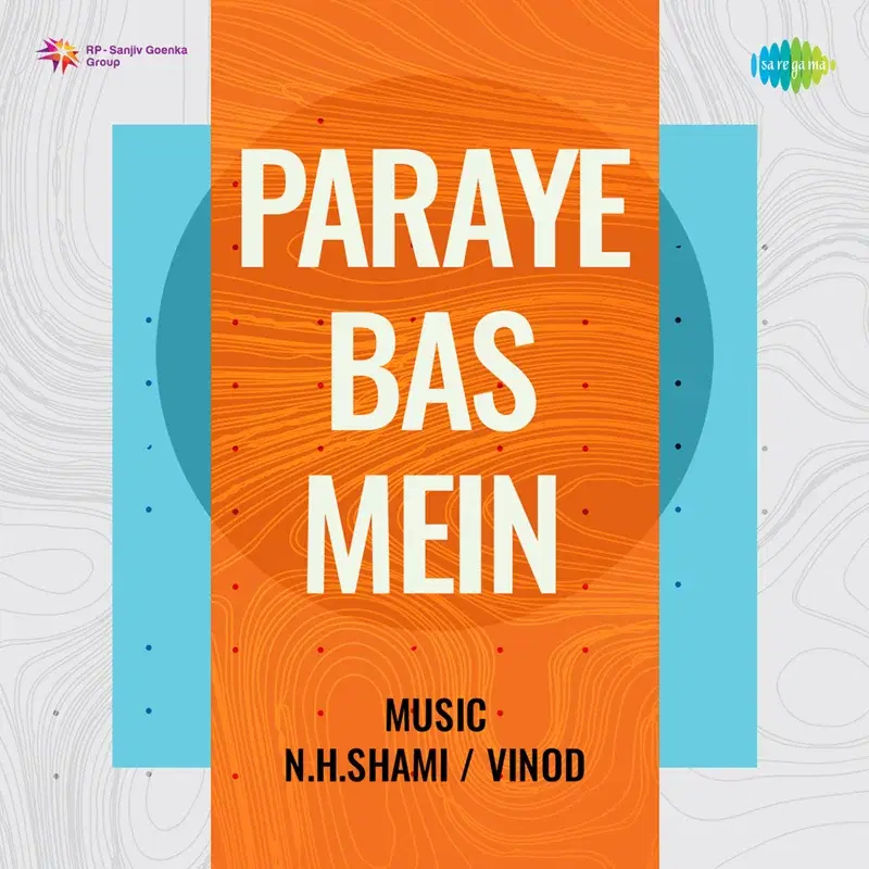 Paraye Bas Mein (Original Motion Picture Soundtrack)