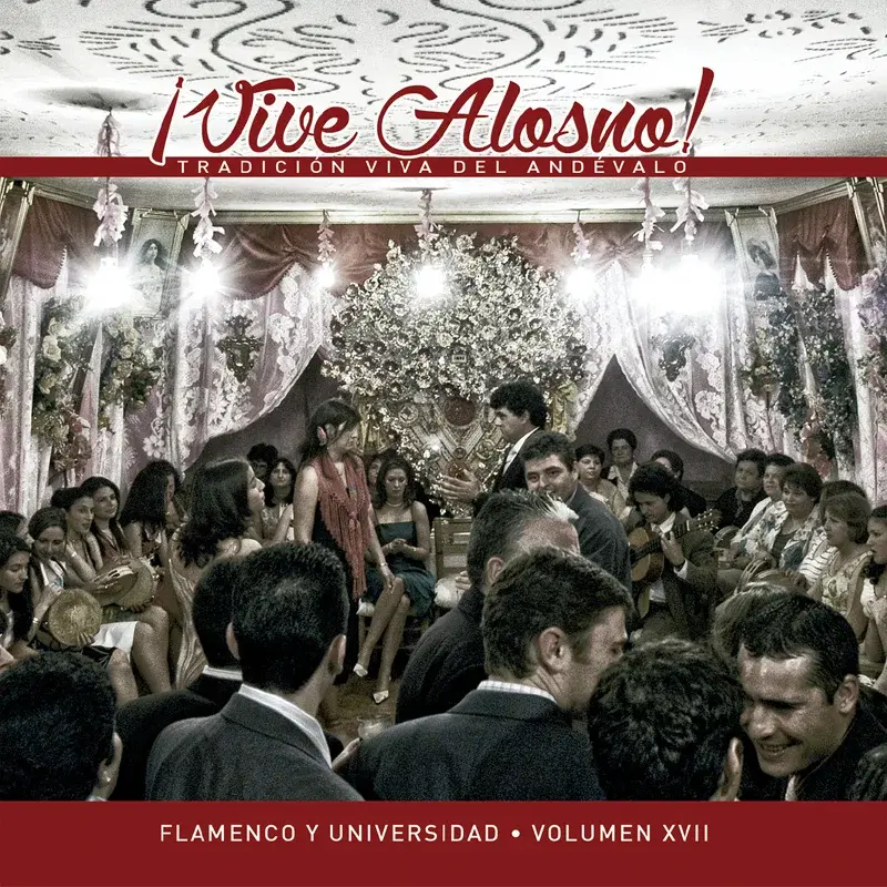 ¡Vive Alosno! Tradición Viva del Andévalo