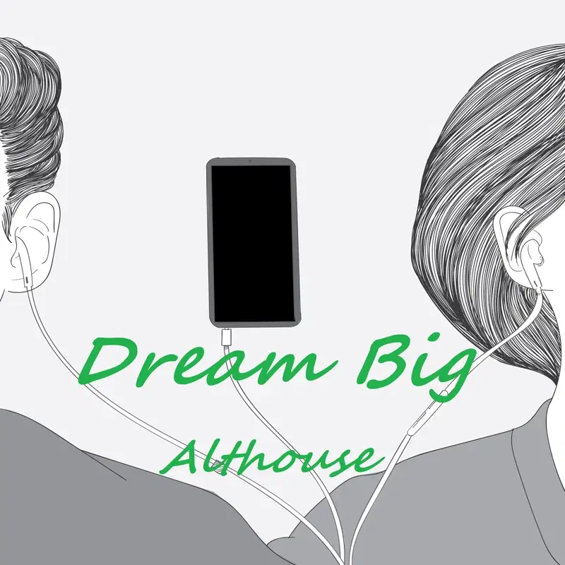 Dream big