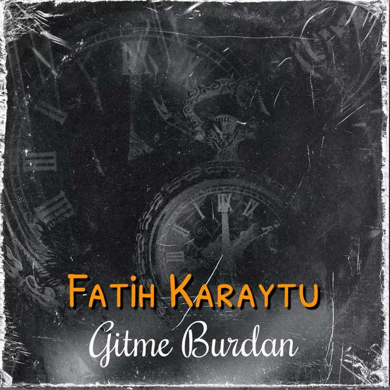 Gitme Burdan