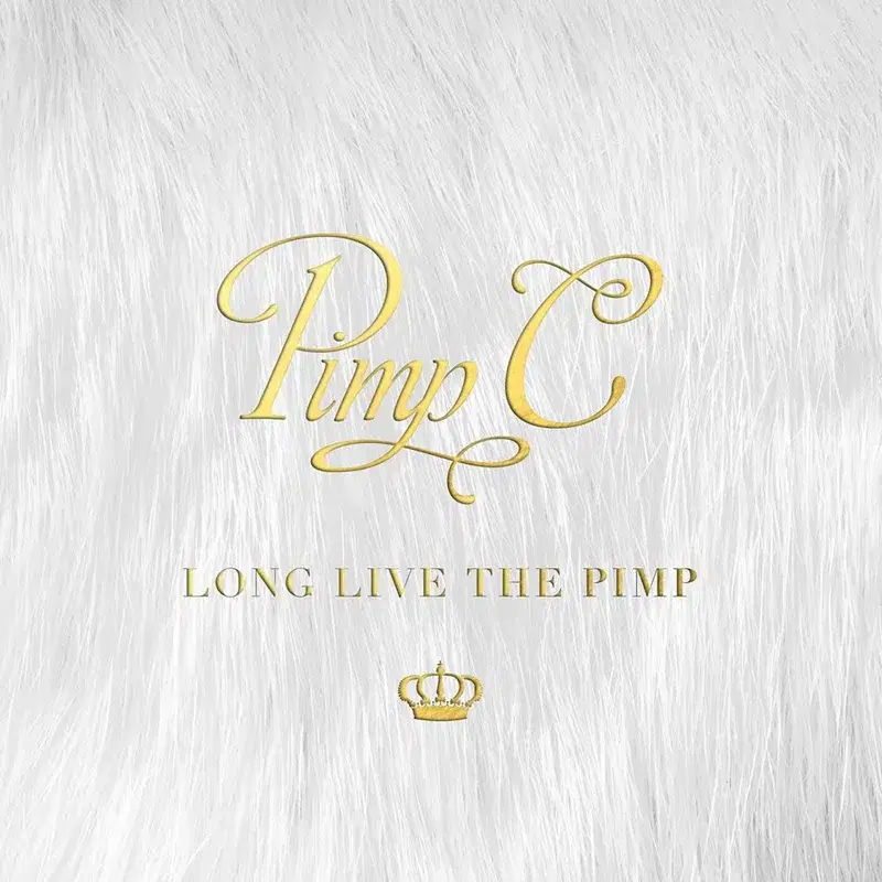 Long Live the Pimp