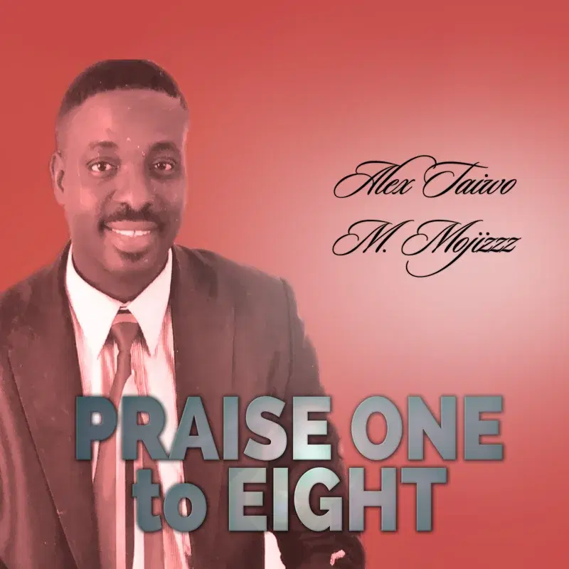 Praise One to Eight
